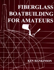 Boat Fiberglass Boat Building Books | How To and DIY 